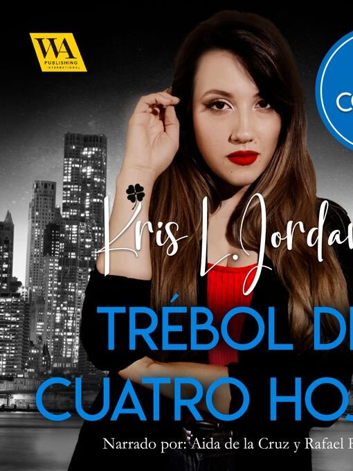 Title details for Trébol de cuatro hojas by Kris L. Jordan - Wait list